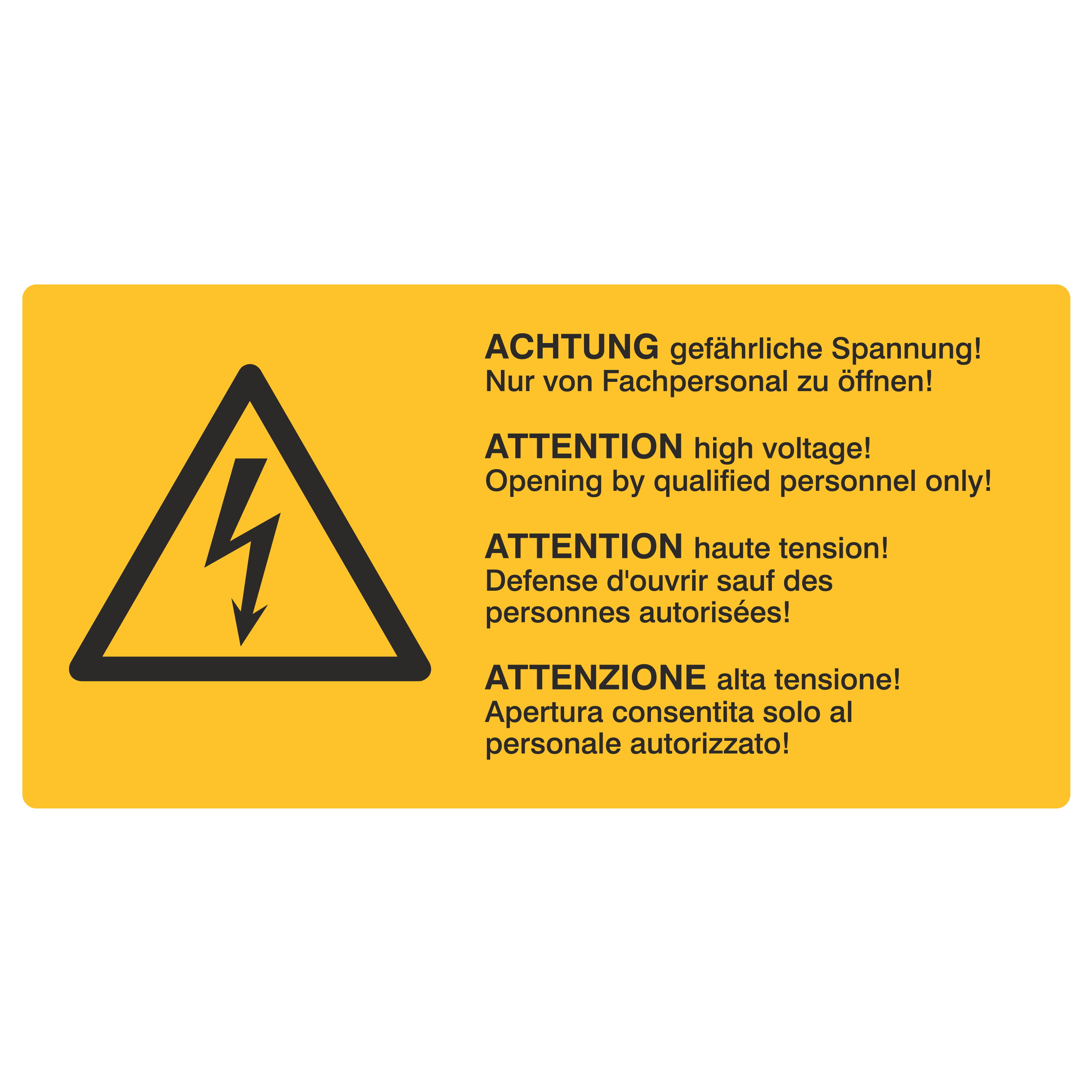 Gefährliche Spannung! Nur von Fachpersonal zu öffnen!