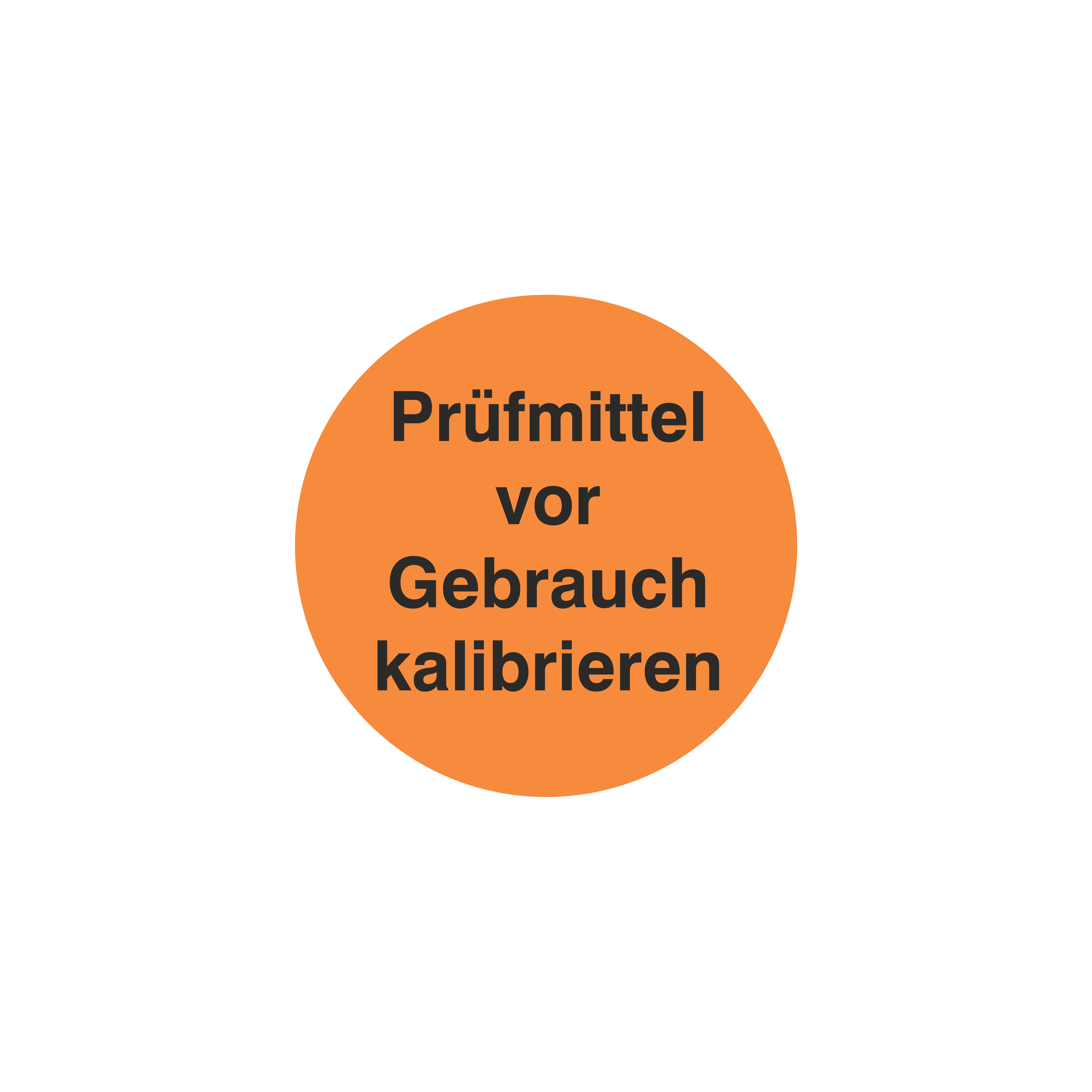 Prüfmittelkennzeichnung / Prüfmittel vor Gebrauch kalibrieren
