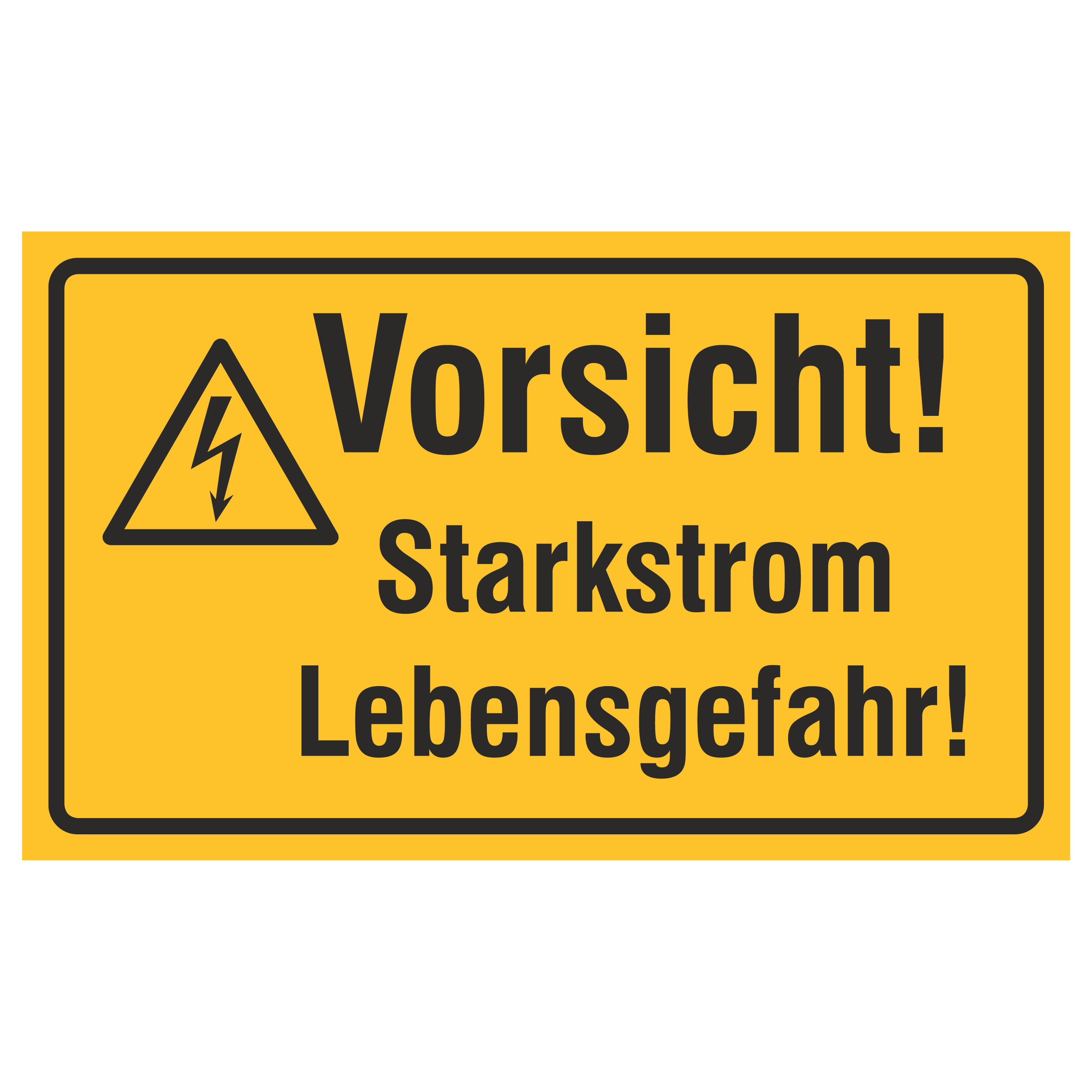 Vorsicht! Starkstrom Lebensgefahr!