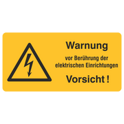 Warnung vor Berührung der elektrischen Einrichtungen