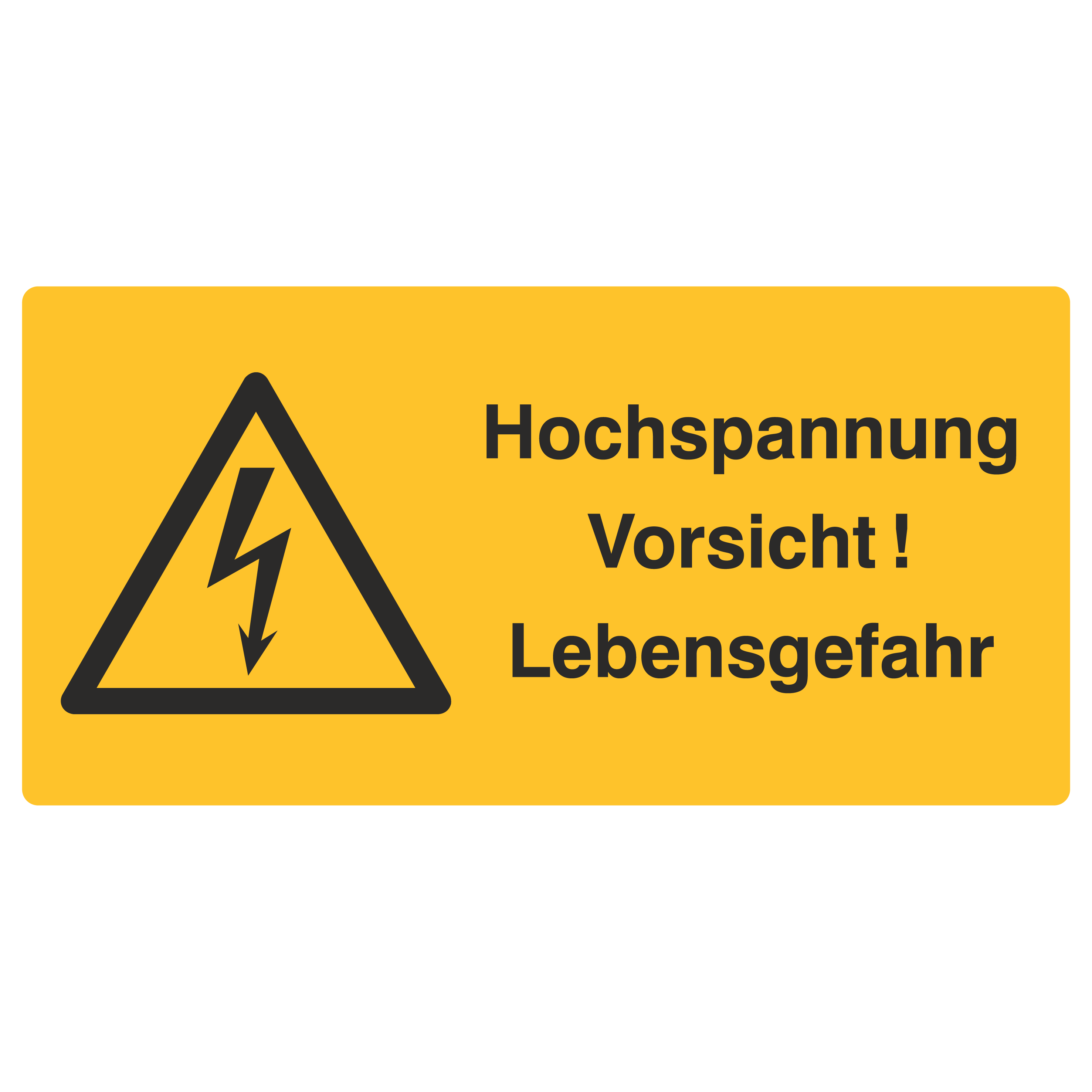 Hochspannung Vorsicht! Lebensgefahr
