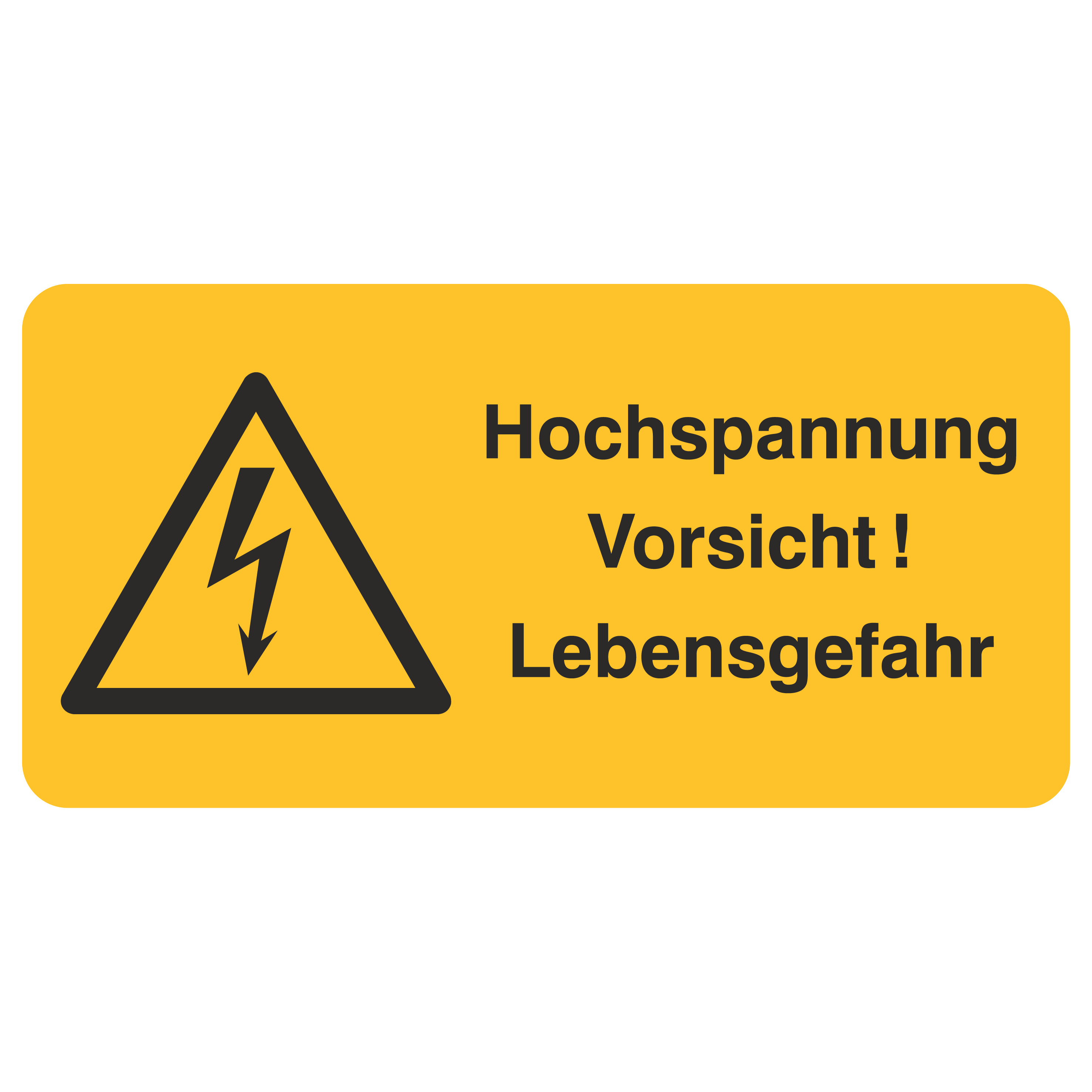 Hochspannung Vorsicht! Lebensgefahr