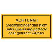 Steckverbinder darf nicht unter Spannung..
