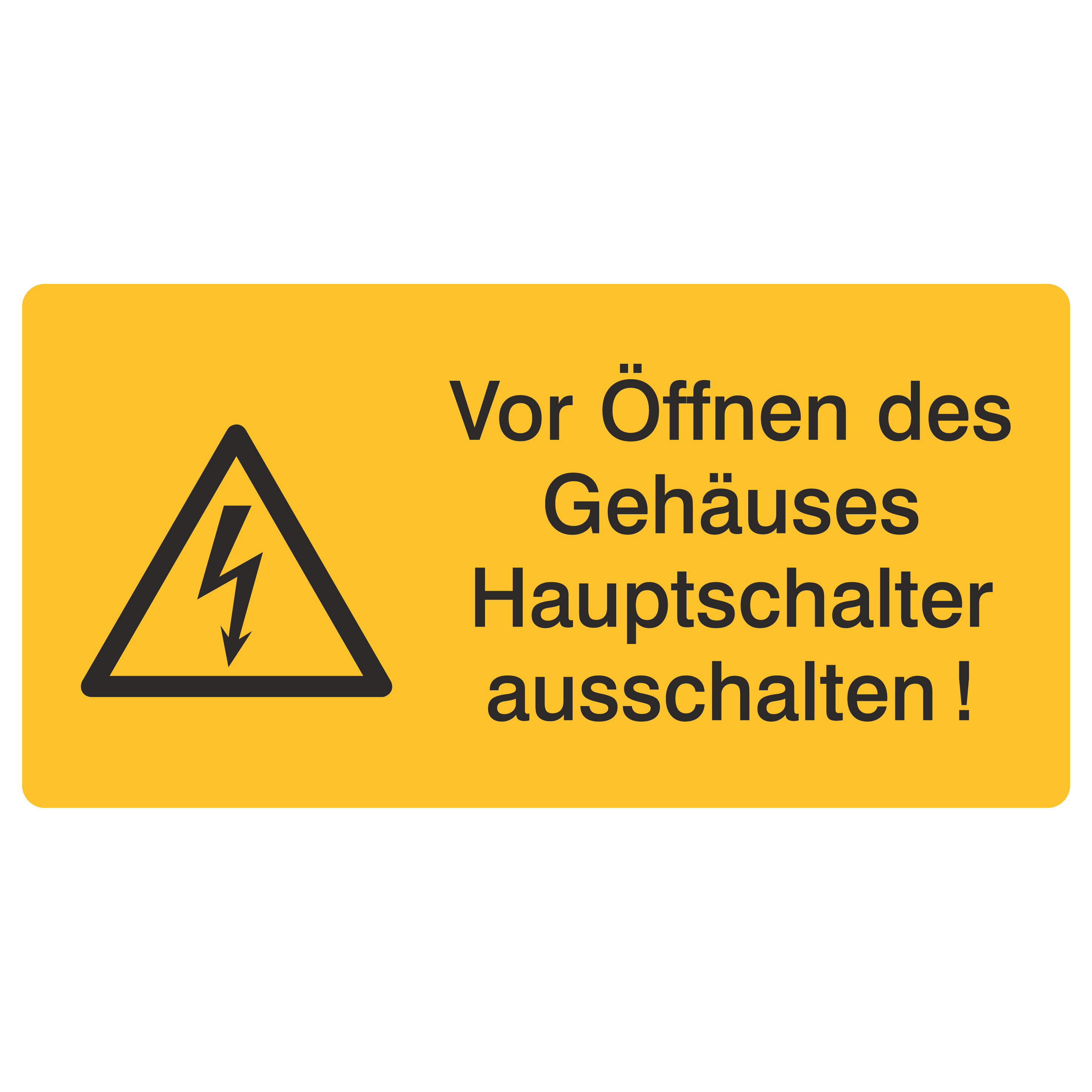 Vor Öffnen des Gehäuses Hauptschalter ausschalten!