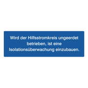 Wird der Hilfsstromkreis ungeerdet betrieben, ...