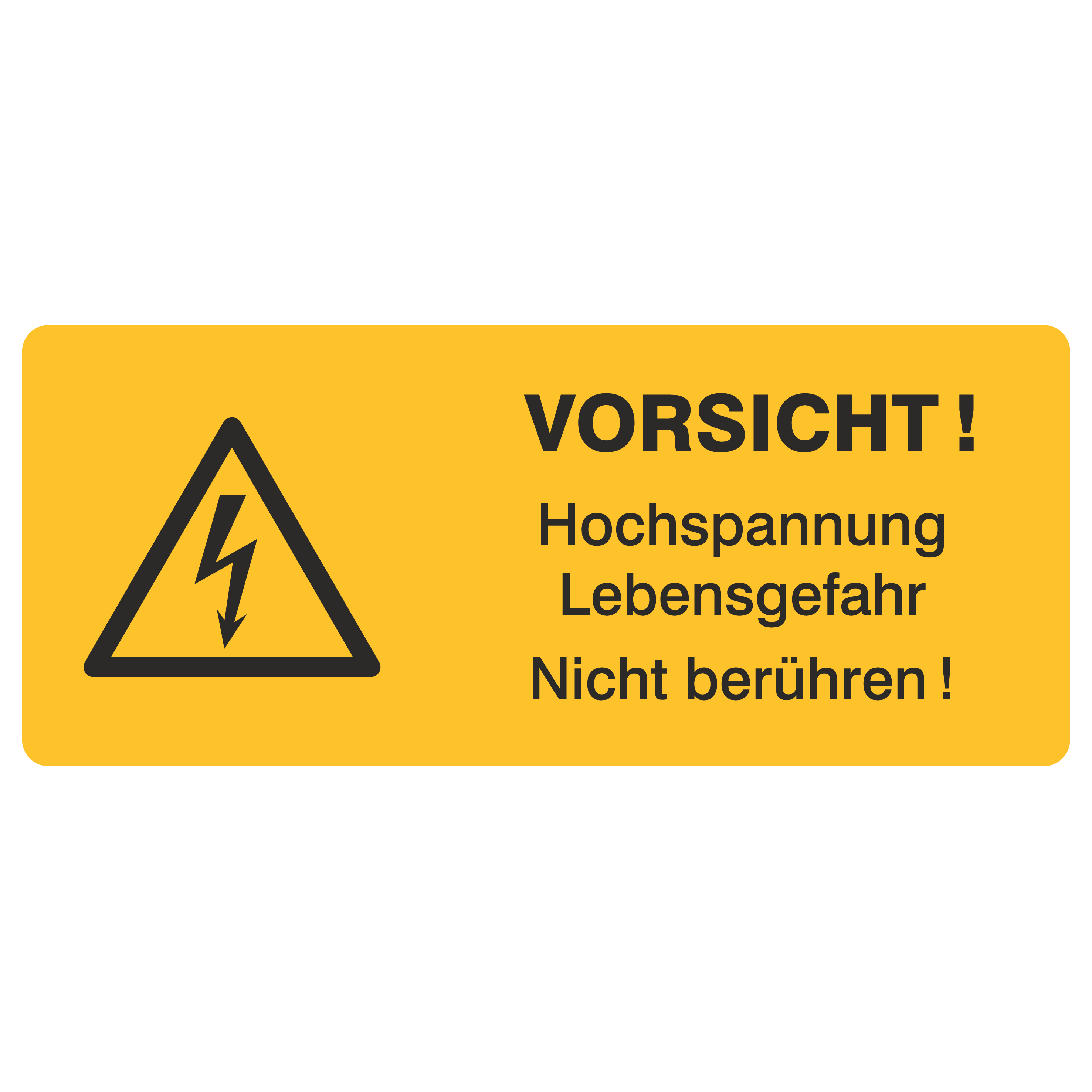 Hochspannung Lebensgefahr Nicht berühren!