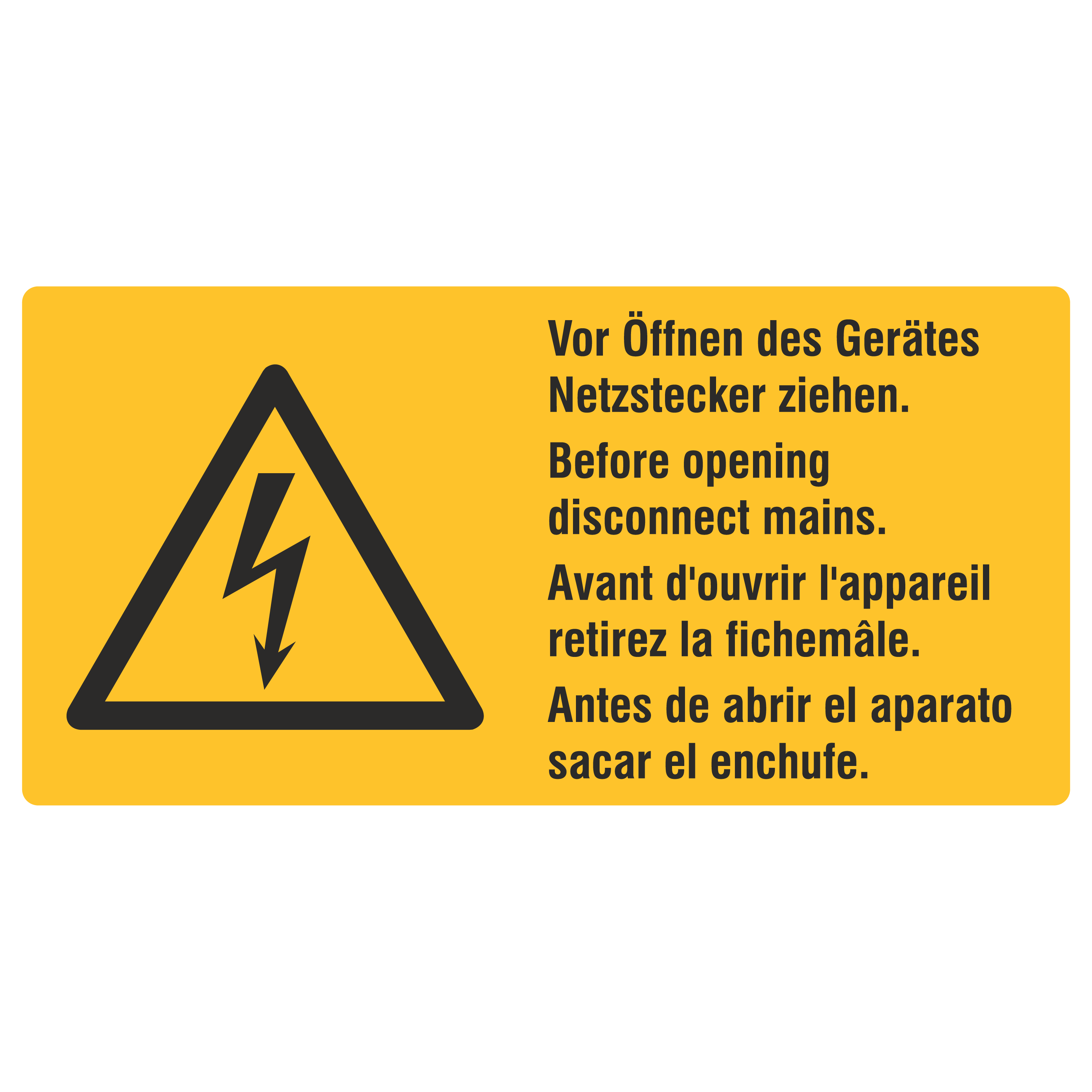 Vor Öffnen des Gerätes Netzstecker ziehen