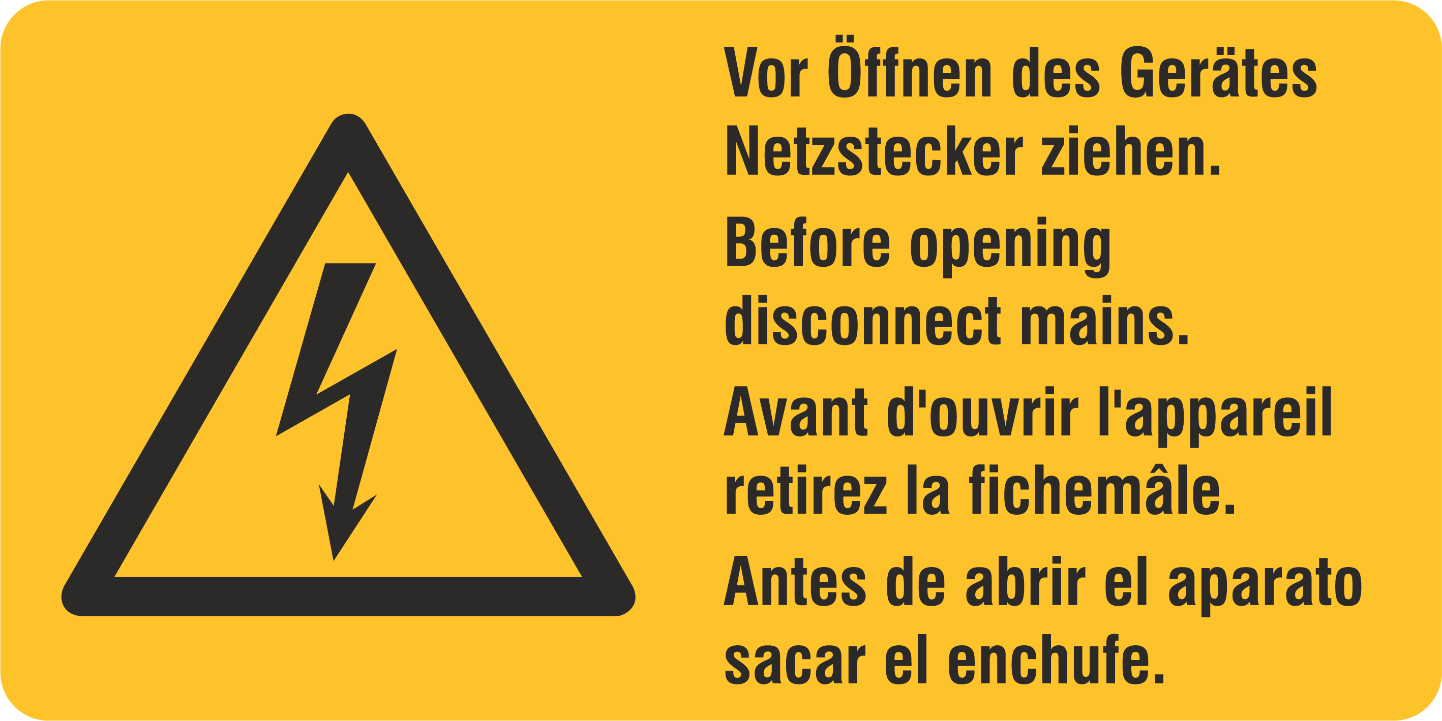 Vor Öffnen des Gerätes Netzstecker ziehen