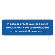 Wird der Hilfsstromkreis ungeerdet betrieben, ist eine Isolationsüberwachung einzubauen