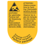 Nur geschultes Personal darf die Verpackung öffnen!