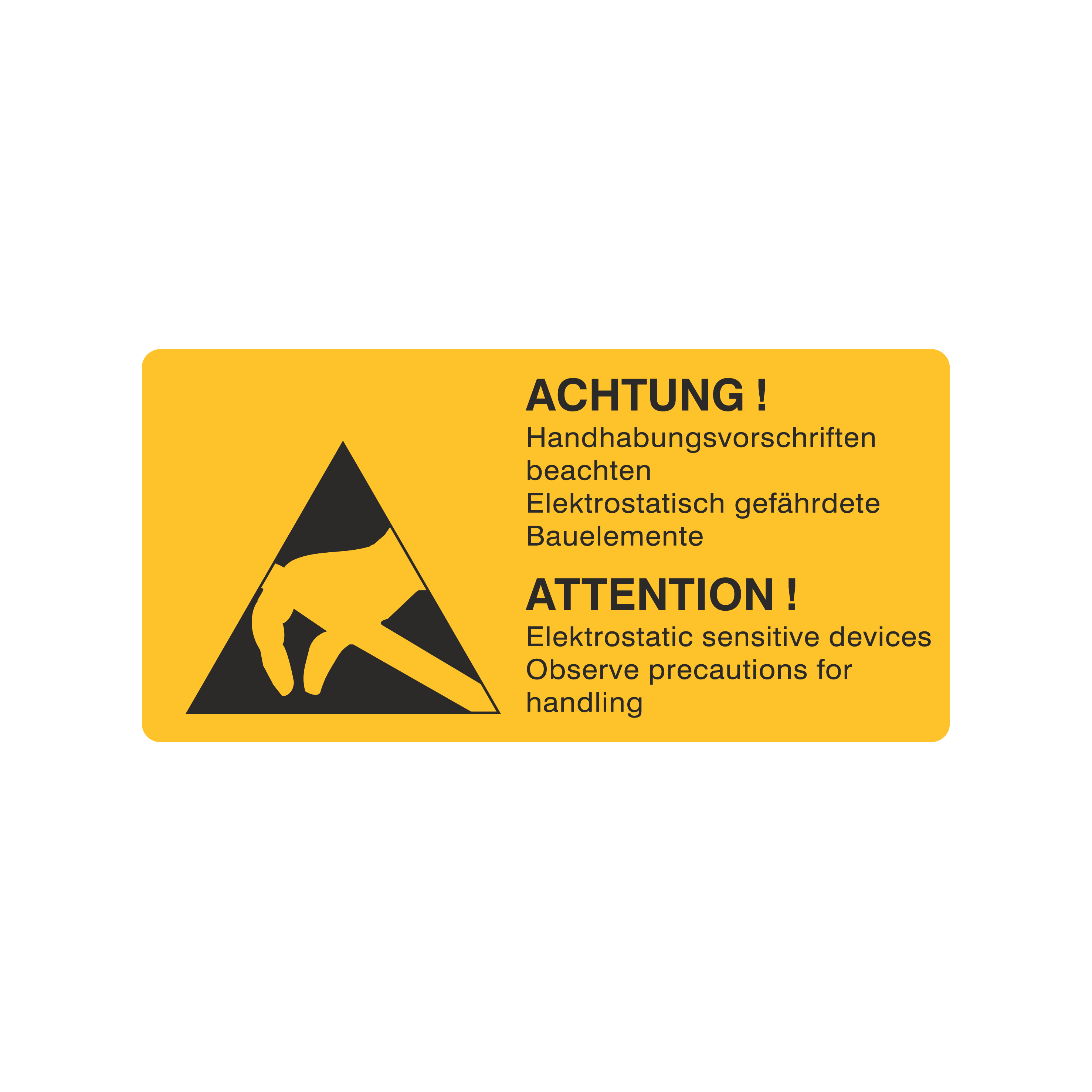 Handhabungsvorschriften beachten Elektrostatisch gefährdete Bauelemente