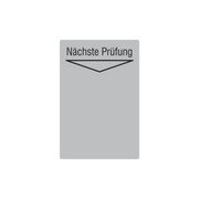 Grundplakette für Prüfetiketten / Nächste Prüfung / silber