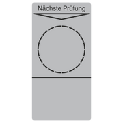 Grundplakette für Prüfetiketten / Nächste Prüfung / silber