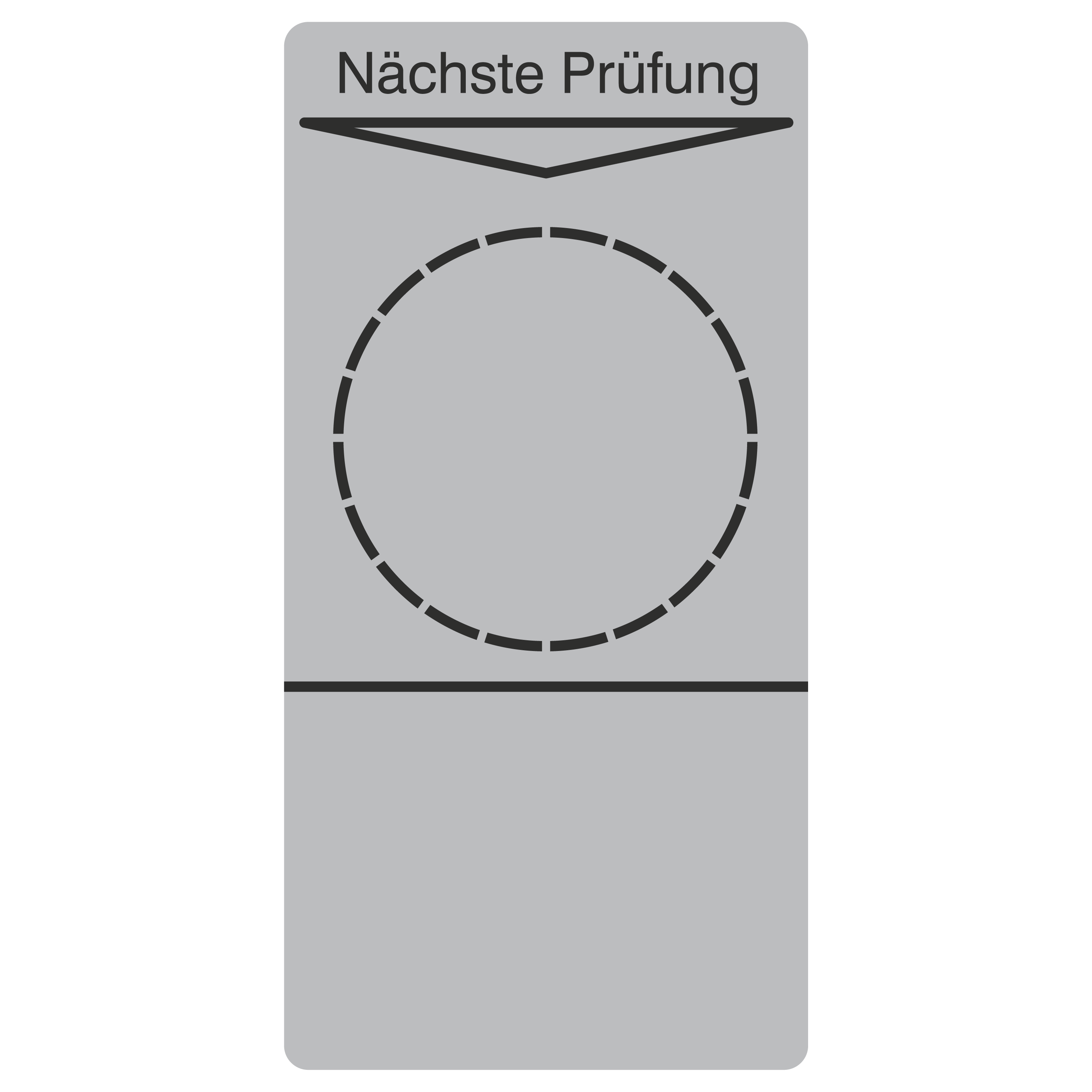 Grundplakette für Prüfetiketten / Nächste Prüfung / silber