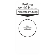 Grundplakette für Prüfetiketten / "Nächste Prüfung"