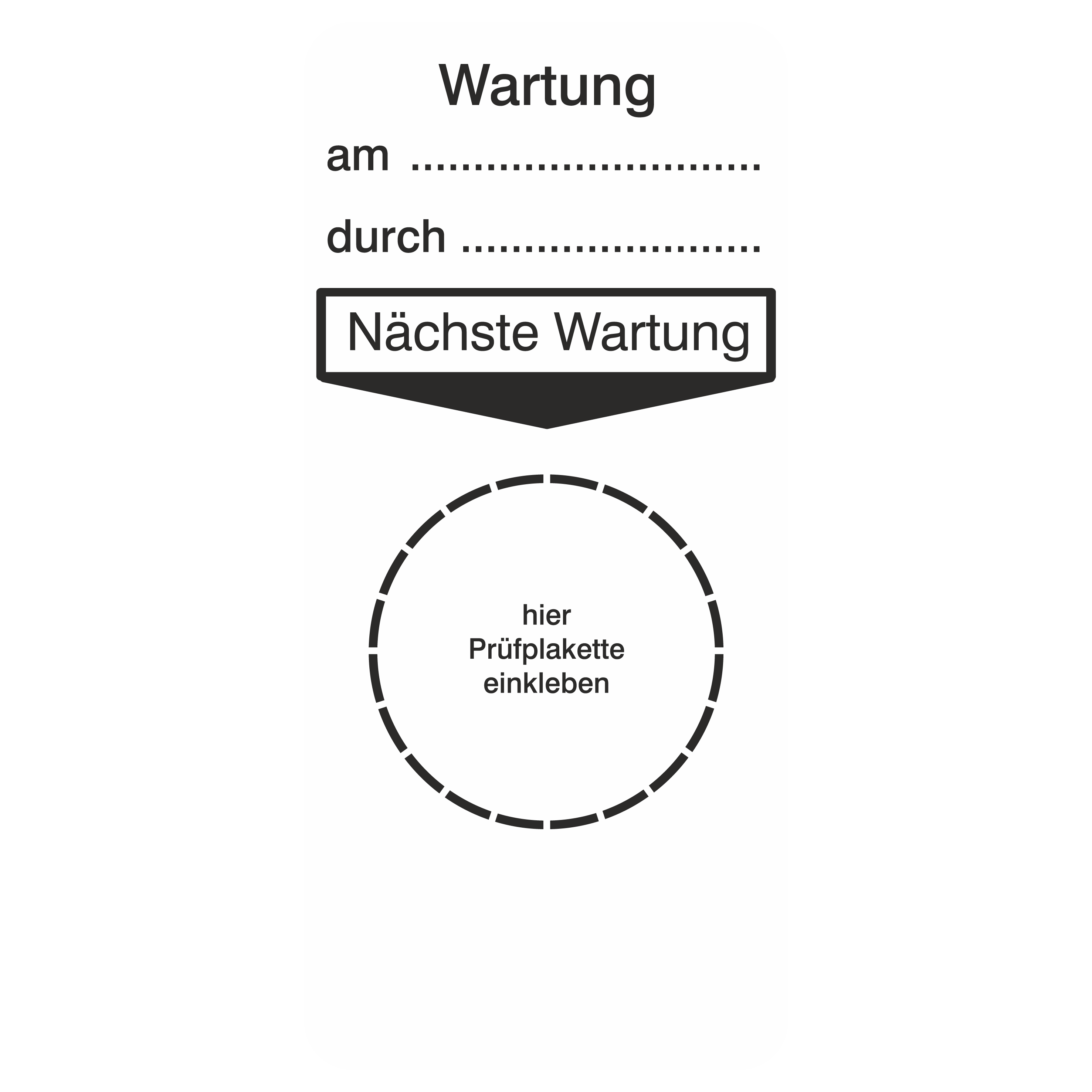 Grundplakette für Prüfetiketten / "Nächste Wartung" / am/durch