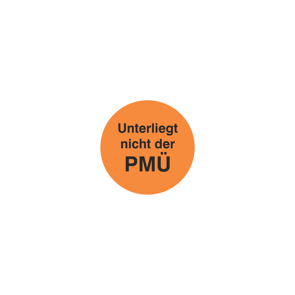 Prüfmittelkennzeichnung / Unterliegt nicht der PMÜ