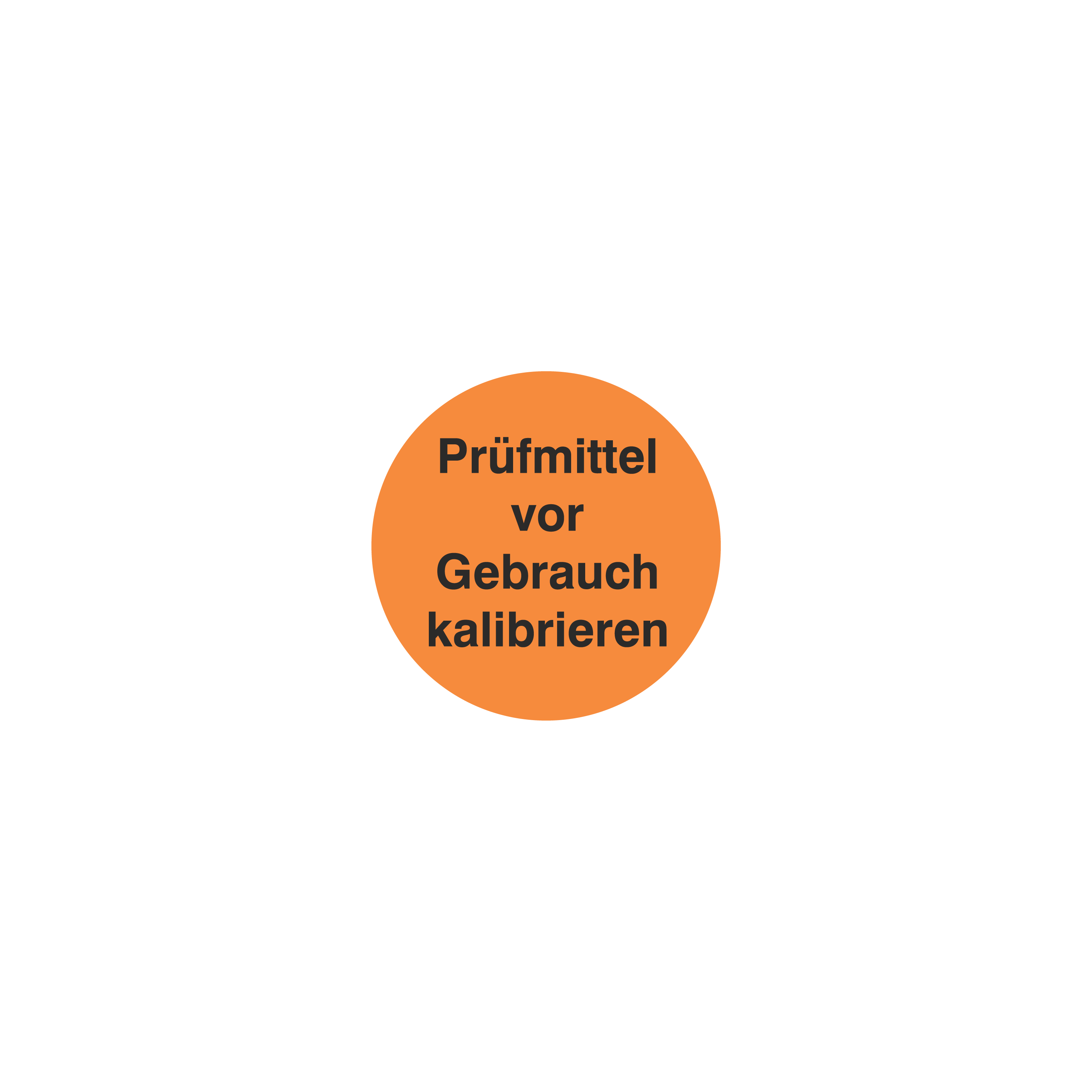 Prüfmittelkennzeichnung / Prüfmittel vor Gebrauch kalibrieren