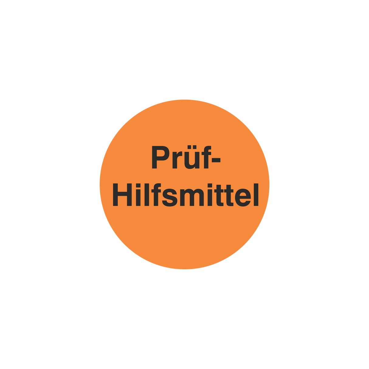 Prüfmittelkennzeichnung / Prüf-Hilfsmittel