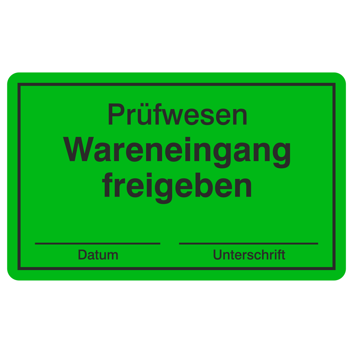 QM-Etikett / Prüfwesen Wareneingang freigegeben