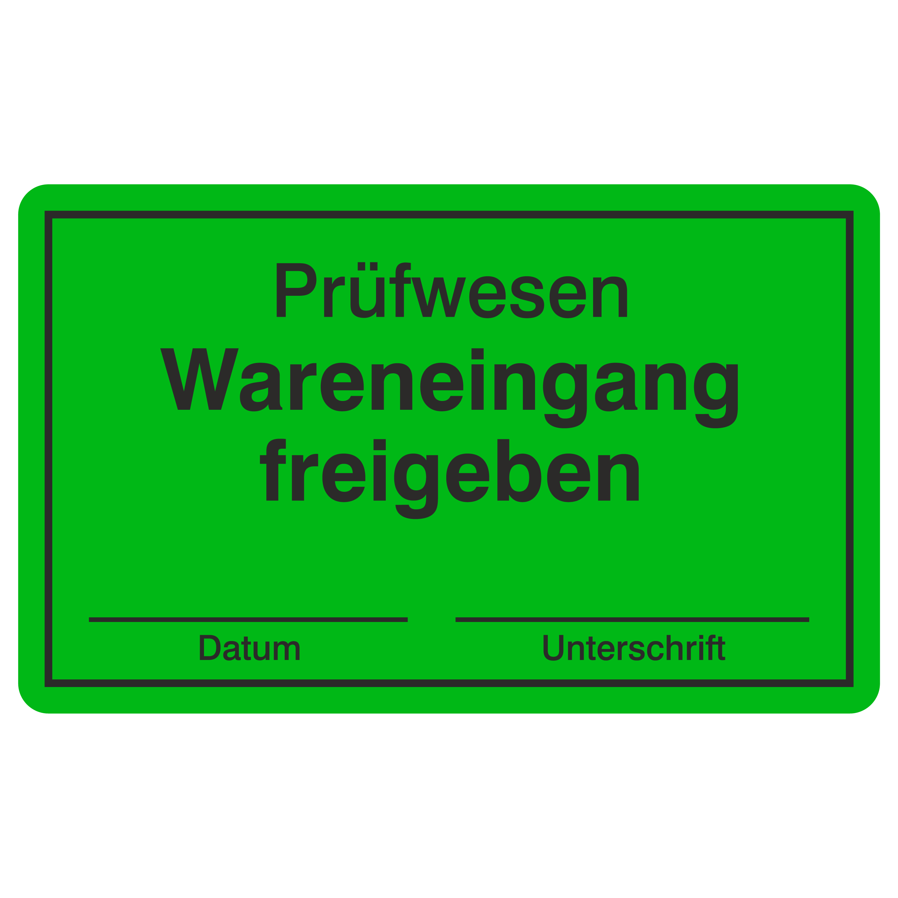 QM-Etikett / Prüfwesen Wareneingang freigegeben
