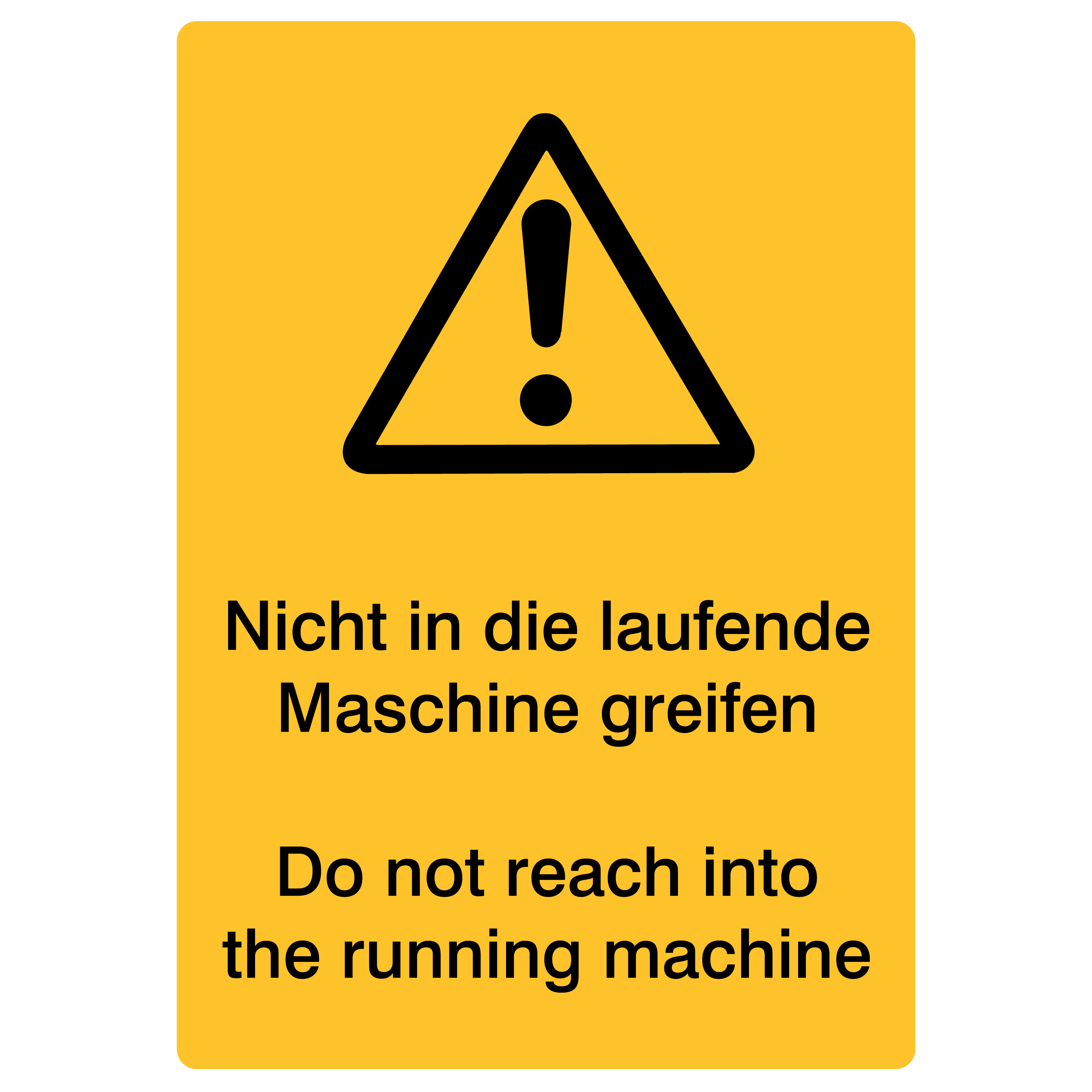 Betriebskennzeichnung / Nicht in die laufende Maschine greifen DE/ENG